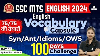 SSC MTS English Vocabulary 2024  Synonyms Antonyms Idioms and OWS by Pratibha Mam 18 [upl. by Walton]