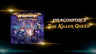 DragonForce  The Killer Queen Lyrics [upl. by Adyaj894]