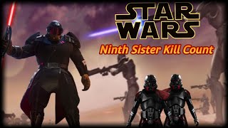 Star Wars Ninth Sister Kill Count [upl. by Alemap]