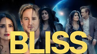 Bliss 2021 Movie  Salma Hayek Owen Wilson  Bliss American English Movie HD 720p Facts amp Details [upl. by Morel]