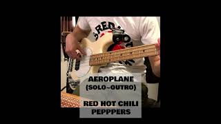 Aeroplane BASS SOLO  Red Hot Chili Peppersレッチリ bass basscover stingraybass redhotchilipeppers [upl. by Sydalg886]