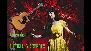 Antes de Ti  Mon Laferte Letra y Acordes TUTORIAL [upl. by Silisav]