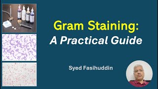 Gram Staining A Practical Guide [upl. by Rennane640]