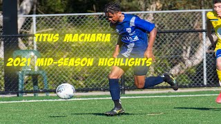 Titus Macharia 2021 Mid Season NPL Highlights [upl. by Anor]