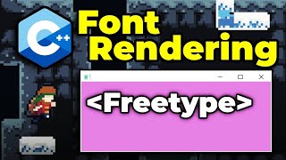 19 C Freetype Font Rendering  Celeste Clone [upl. by Ilke]