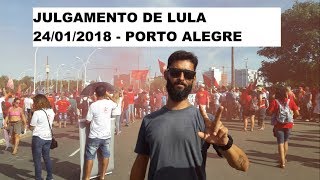 Julgamento de Lula no TRF4 em Porto Alegre 24012018 Matrix 99 [upl. by Adnamaa]