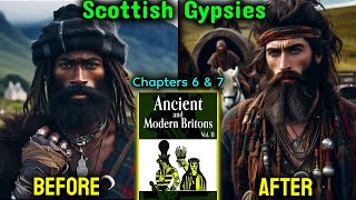 PT 12  Ancient and Modern Britons  Colonist amp Natives  Different Complexions of Tories quotGypsiesquot [upl. by Resor]