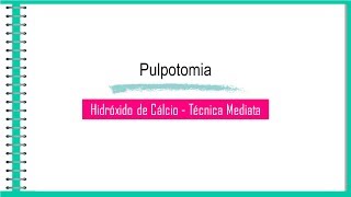 PASSO A PASSO Pulpotomia com Hidróxido de Cálcio  Técnica Mediata [upl. by Anyl]