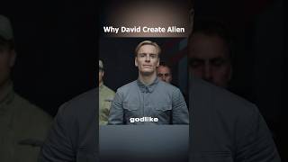 Why David Create Alien [upl. by Micheline]