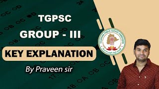 TGPSC GROUPIII KEY ANALYSIS AND REFERENCES  PRAVEEN SIR [upl. by Hplodnar377]