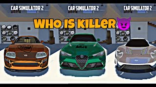 Who is the killer 😈 🤔 carsulimator [upl. by Siulesoj]