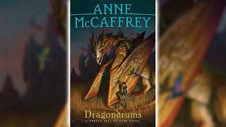 Dragondrums by Anne McCaffrey Harper Hall of Pern 3  Fantasy Audiobooks [upl. by Forrester]