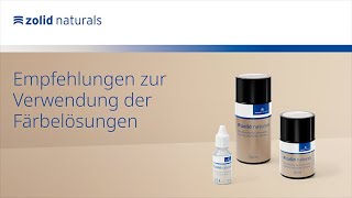 Zolid Naturals  Empfehlungen zur Verwendung der Färbelösungen [upl. by Rasecoiluj]