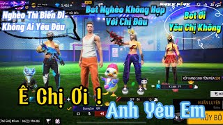 Tik Tok Free Fire  Phim ngắn “Ê Chị Ơi  Anh Yêu Em” FULL Tập  Quang Con [upl. by Sherwynd]