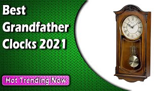 Best Grandfather Clocks 2022 [upl. by Estel]