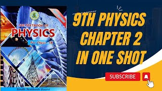 9th physics  chapter 2 Kinematics  one shot video lecture [upl. by Atinid]