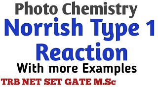 Norrish type1 reaction with more examplesPhoto Chemistrytamil [upl. by Gautea]