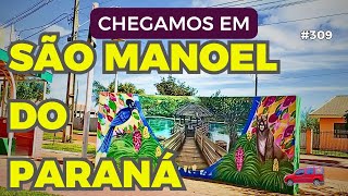 SÃO MANOEL DO PARANÁ PR  Como é a cidade de São Manoel do Paraná 309 [upl. by Nnairam]