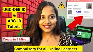 How to Create UGCDEB ID amp ABCID in 2 mins🔥A Mandatory Requirement for all online learners✅ MBABCA [upl. by Oicnedif]