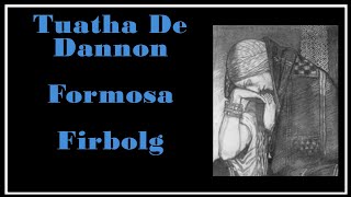 Ancient Lore Tuatha De Dannon Firbolg and Fomor Gods And Fighting Men [upl. by Esenaj]