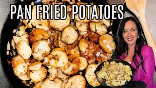 Best Pan Fried Potatoes Recipe [upl. by Drusy874]