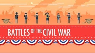 Battles of the Civil War Crash Course US History 19 [upl. by Oivaf482]