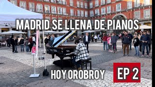 Madrid llena de Pianos 2024  2  Orobroy [upl. by Amelita655]