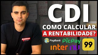 Como ENTENDER e CALCULAR A RENTABILIDADE DO CDI NUNCA MAIS TENHA ESSA DÚVIDA [upl. by Kano]