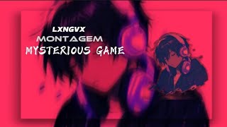 LXNGVXMontagem Mysterious Game ｜Slowed Reverb ｜BeatSync [upl. by Ylehsa785]