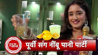 Kumkum Bhagyas Poorvi aka Rachi Sharma Makes Nimbu Pani To Avoid Summer Heat  SBB [upl. by Nref]