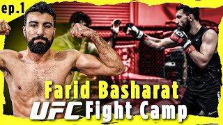 Farid Basharat Begins INTENSE Fight Camp  Episode 1 of UFC Vegas 84 Fight Camp [upl. by Acinom849]