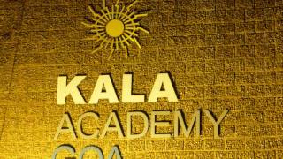 Welcome to Kala Academy of Goa [upl. by Farmelo117]