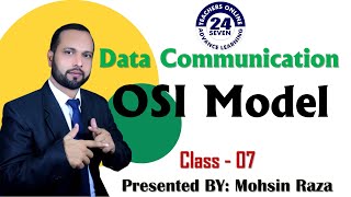 CS601 Short Lecture  07  Topic 27 to Topic 31  Open System Interconnection Model Urdu  Hindi [upl. by Leahcimdivad]