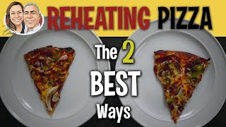 How to Reheat Pizza the Right Way [upl. by Kirimia]