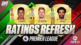 RATINGS REFRESH PREMIER LEAGUE UPGRADE AND DOWNGRADE PREDICTIONS  FIFA 18 ULTIMATE TEAM [upl. by Lothair93]