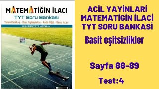 ACİL YAYINLARI MATEMATİĞİN İLACI TYT SORU BANKASI Basit eşitsizlik test4 [upl. by Anelegna]