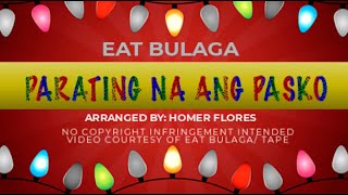 EAT BULAGAS PARATING NA ANG PASKO 2021 [upl. by Euqnimod751]