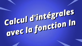 Calcul de primitives avec la fonction ln  exercice corrigé [upl. by Harolda]