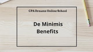 Income Taxation  De Minimis Benefits [upl. by Medina]