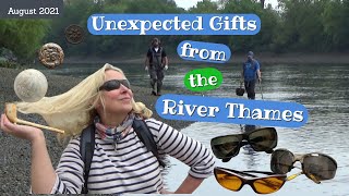 Mudlarking on the Thames  Unexpected amp Unusual gifts from the River both ancient amp newAugust 2021 [upl. by Dara]