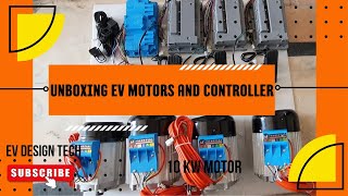 Unboxing of 10 kw motors for electric vehicle [upl. by Caylor]