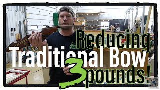 Reducing the Poundage on a Traditional Recurve Bow [upl. by Changaris479]