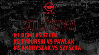 HYBRID MMA 4 Domi vs Stein  Tyburski vs Pawlak  Andryszak vs Szyszka [upl. by Erlin439]