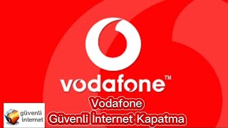 Vodafone Güvenli İnternet Kaldırma  Vodafone Güvenli İnternet Kapatma [upl. by Vachill]