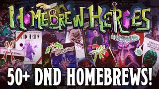 Homebrew Heroes Over 50 Great Old One Adventures Expansions and Subclasses  CTHULHUWEEN FINALE [upl. by Emmet]