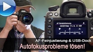 Autofokusprobleme bei Canon DSLR lösen Feinjustierung  USBDock [upl. by Roane]