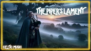 The Pipers Lament  Celtic Music Song Irish Scottish Nordic Medieval [upl. by Ahsennek]