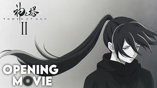 Tower of God Season 2  Opening  RISE UP  4K  60FPS  TvSize [upl. by Acissj]