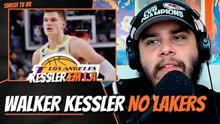 Walker Kessler TROCADO para o Lakers  ENTENDA O CASO [upl. by Uttasta]