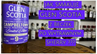 247 GLEN SCOTIA 9YO Fino Sherry Finish Campbeltown Malt Festival 2024 562 [upl. by Linnie]